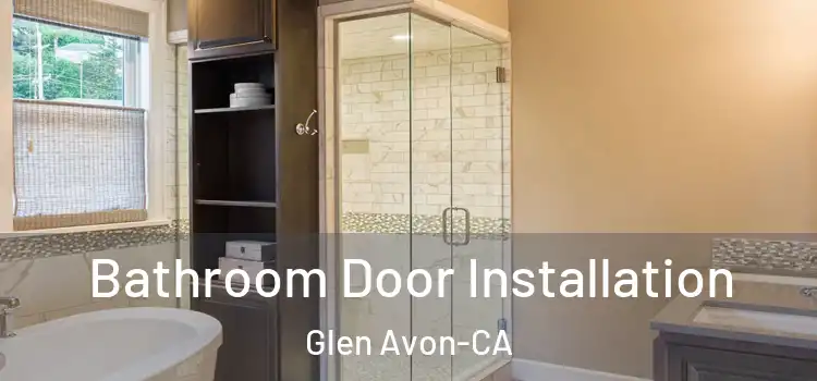  Bathroom Door Installation Glen Avon-CA