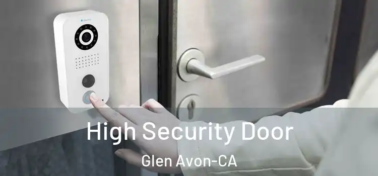 High Security Door Glen Avon-CA